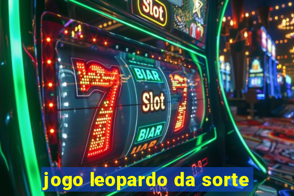 jogo leopardo da sorte